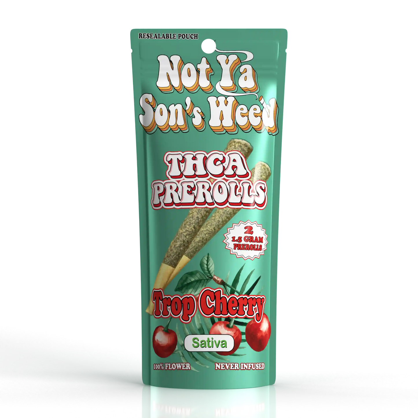 Not Ya Sons Weed 1.5g x2 THCA PreRoll and Blunts